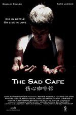 Watch The Sad Cafe Megavideo