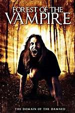 Watch Forest of the Vampire Megavideo