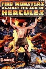 Watch Fire Monsters Against the Son of Hercules Megavideo