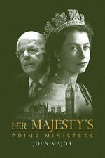 Watch Her Majesty\'s Prime Ministers: John Major Megavideo