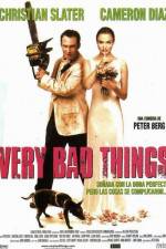 Watch Very Bad Things Megavideo