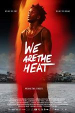 Watch Somos Calentura: We Are The Heat Megavideo