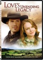 Watch Love's Unending Legacy Megavideo