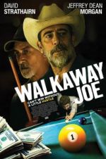 Watch Walkaway Joe Megavideo