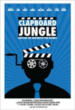 Watch Clapboard Jungle: Surviving the Independent Film Business Megavideo