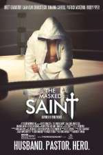Watch The Masked Saint Megavideo