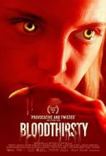 Watch Bloodthirsty Megavideo