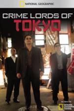 Watch Crime Lords of Tokyo Megavideo