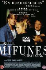 Watch Mifunes sidste sang Megavideo