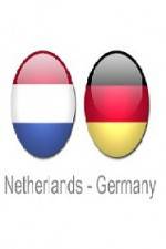 Watch Holland vs Germany Megavideo