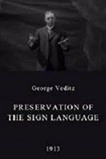 Watch Preservation of the Sign Language Megavideo