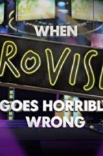 Watch When Eurovision Goes Horribly Wrong Megavideo