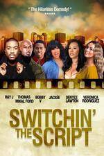 Watch Switchin the Script Megavideo