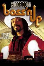 Watch Boss'n Up Megavideo