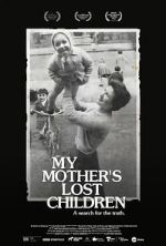 Watch My Mother\'s Lost Children Megavideo