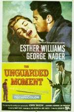 Watch The Unguarded Moment Megavideo