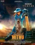 Watch Shabaash Mithu Megavideo