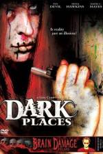 Watch Dark Places Megavideo