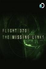 Watch Flight 370: The Missing Links Megavideo