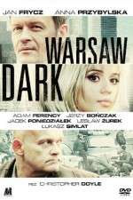 Watch Warsaw Dark Megavideo