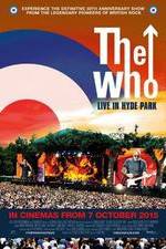 Watch The Who Live in Hyde Park Megavideo