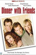 Watch Dinner with Friends Megavideo