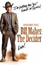 Watch Bill Maher The Decider Megavideo