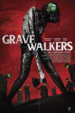 Watch Grave Walkers Megavideo