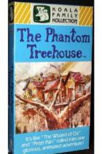 Watch The Phantom Treehouse Megavideo