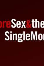 Watch More Sex & the Single Mom Megavideo