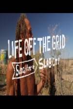 Watch Living Without Laws: Slab City, USA Megavideo