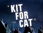 Watch Kit for Cat (Short 1948) Megavideo