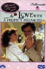 Watch Love with the Perfect Stranger Megavideo