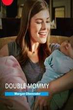 Watch Double Mommy Megavideo