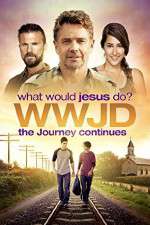 Watch WWJD What Would Jesus Do? The Journey Continues Megavideo