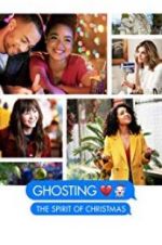 Watch Ghosting: The Spirit of Christmas Megavideo