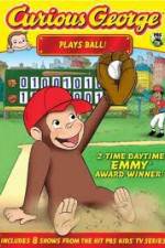 Watch Curious George Plays Ball Megavideo