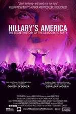 Watch Hillarys America The Secret History of the Democratic Party Megavideo