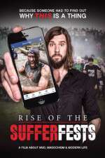 Watch Rise of the Sufferfests Megavideo
