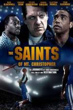Watch The Saints of Mt. Christopher Megavideo