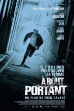 Watch A bout portant Megavideo