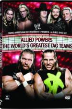 Watch WWE Allied Powers - The World's Greatest Tag Teams Megavideo