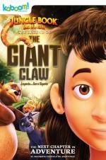 Watch The Jungle Book: The Legend of the Giant Claw Megavideo