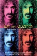 Watch Eat That Question Frank Zappa in His Own Words Megavideo