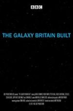 Watch The Galaxy Britain Built Megavideo