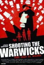 Watch Shooting the Warwicks Megavideo