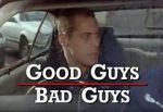 Watch Good Guys Bad Guys: Only the Young Die Good Megavideo