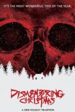 Watch Dismembering Christmas Megavideo