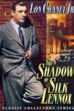 Watch The Shadow of Silk Lennox Megavideo