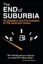 Watch The End of Suburbia Oil Depletion and the Collapse of the American Dream Megavideo